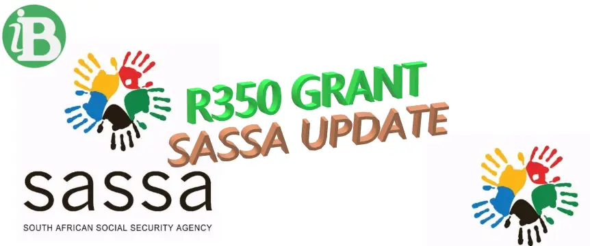 SASSA R350 Grant Payments Start Today