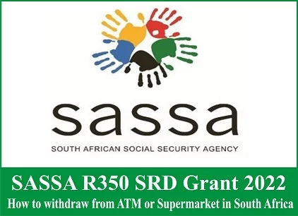 How To Withdraw SASSA Relief Fund