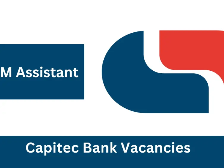 BANK BETTER CHAMPION – ATM ASSISTANT VACANCIES (X7 POSTS) AT CAPITEC BANK | APPLY WITH MATRIC