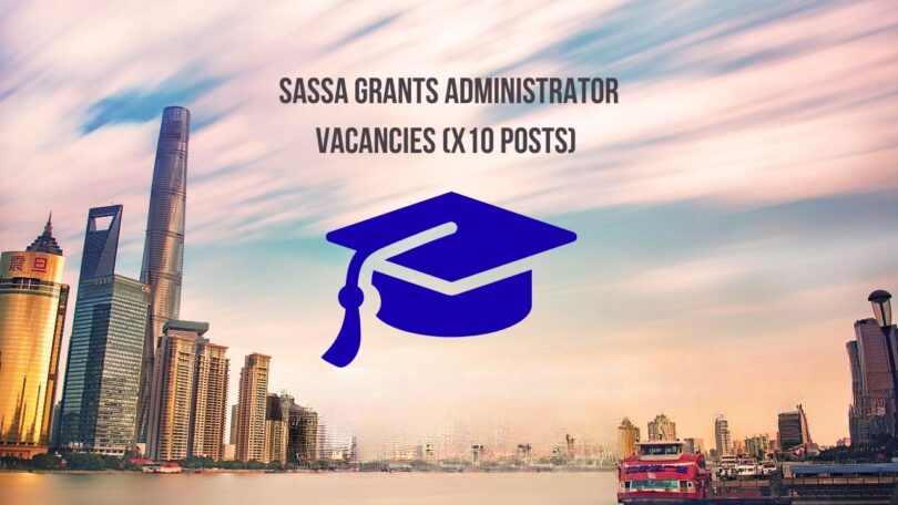 SASSA Grants Administrator Vacancies