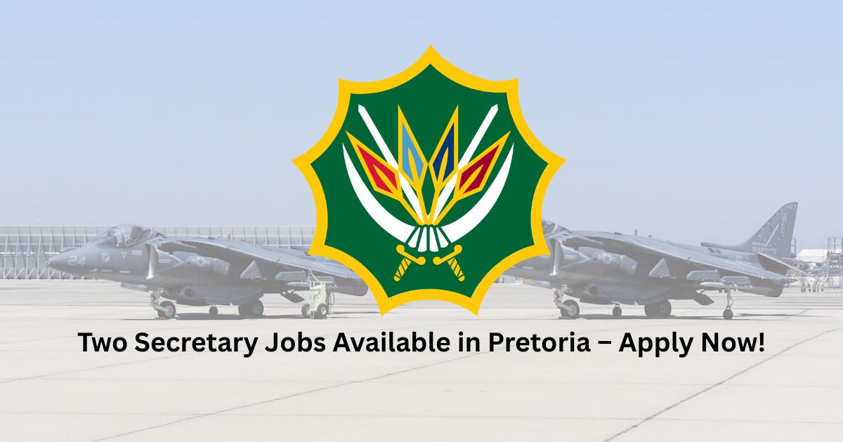 Secretary Jobs South Africa – Department of Defence Hiring (2 Posts, Pretoria)